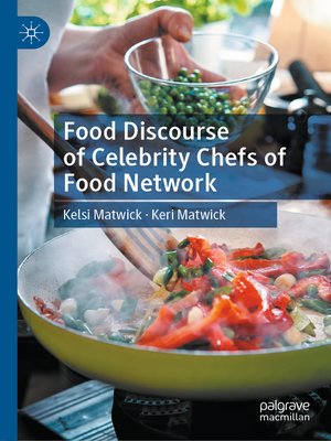 cover image of Food Discourse of Celebrity Chefs of Food Network